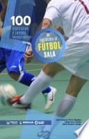 Libro 100 ejercicios y juegos seleccionados de iniciación al fútbol sala