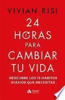 Libro 24 horas para cambiar tu vida