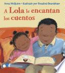 Libro A Lola le encantan los cuentos