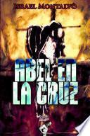 Libro Abel en la Cruz