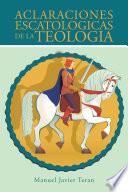 Libro Aclaraciones escatologicas de la teologia