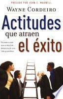 Libro Actitudes que atraen el éxito