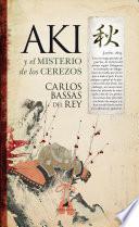 Libro Aki y el misterio de los cerezos