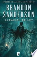 Libro Aleación de ley (Nacidos de la bruma [Mistborn] 4)