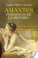 Libro Amantes poderosas de la historia