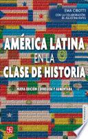 Libro América Latina en la clase de Historia