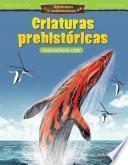 Libro Animales asombrosos: Criaturas prehistóricas: Números hasta 1,000 (Amazing Animals: Prehistoric Creatures: Numbers to 1,000)