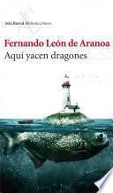 Libro Aquí yacen dragones