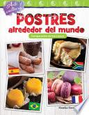 Libro Arte y cultura: Postres alrededor del mundo: Comparación de fracciones (Desserts Around the World: Comparing Fractions)