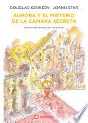 Libro Aurora y el misterio de la cámara secreta