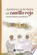 Libro Aventuras en la tierra del castillo rojo