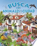 Libro Busca los animales de tu ciudad