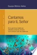 Libro Cantamos para ti, Señor