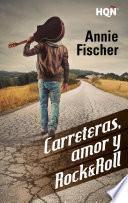 Libro Carreteras, amor y Rock & Roll