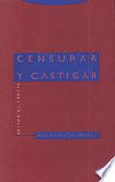 Libro Censurar y castigar