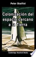 Libro Colonización del espacio cercano a la Tierra