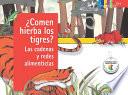 Libro ¿Comen hierba los tigres?