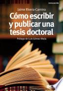 Libro Cómo escribir y publicar una tesis doctoral