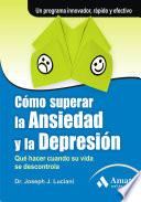 Libro CÓMO SUPERAR LA ANSIEDAD Y LA DEPRESIÓN