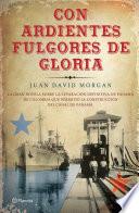 Libro Con ardientes fulgores de gloria