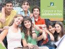 Libro Conoce a tus adolescentes