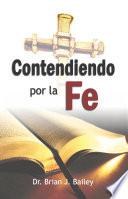 Libro Contendiendo por la fe