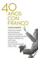 Libro Cuarenta años con Franco