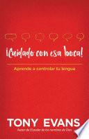 Libro ¡Cuidado con esa boca!