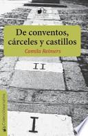 Libro de Conventos, Carceles y Castillos