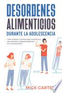 Libro Desordenes Alimenticios durante la Adolescencia