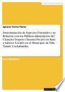 Libro Determinación de Especies Forestales y su Relación con los Hábitos Alimenticios del Chancho Tropero (Tayassu Pecarí) en Base a Saberes Locales en el Municipio de Villa Tunari, Cochabamba