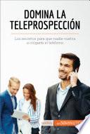 Libro Domina la teleprospección