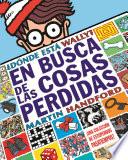 Libro Dónde esta Wally?: En busca de las cosas pérdidas: Una colección de estupendos pasatiempos! / Where's Waldo? The Search for the Lost Things