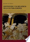 Libro Dostoyevski y su influencia en la cultura europea