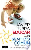 Libro Educar con sentido común