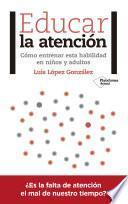 Libro Educar la atención