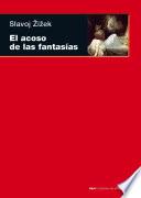 Libro El acoso de las fantasías