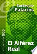 Libro El Alférez Real