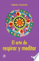 Libro El arte de respirar y meditar