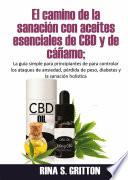 Libro El camino de la sanación con aceites esenciales de CBD y de cáñamo