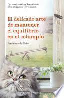 Libro El delicado arte de mantener el equilibrio en el columpio