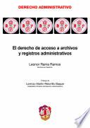 Libro El derecho de acceso a archivos y registros administrativos