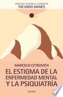 Libro El estigma de la enfermedad mental y la psiquiatría