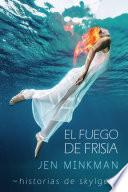 Libro El Fuego de Frisia