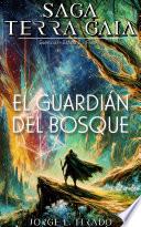 Libro El guardián del bosque