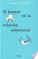 Libro El humor en la relación asistencial