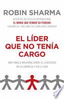 Libro El Ld̕er Que No Tena̕ Cargo