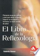 Libro EL LIBRO DE LA REFLEXOLOGIA