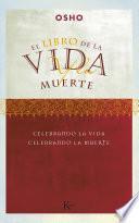 Libro El libro de la vida y la muerte