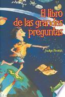 Libro El libro de las grandes preguntas